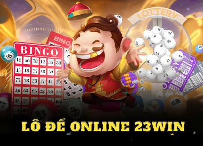 Lô đề online Win23 – Trải nghiệm thực tế từ một người chơi lâu năm